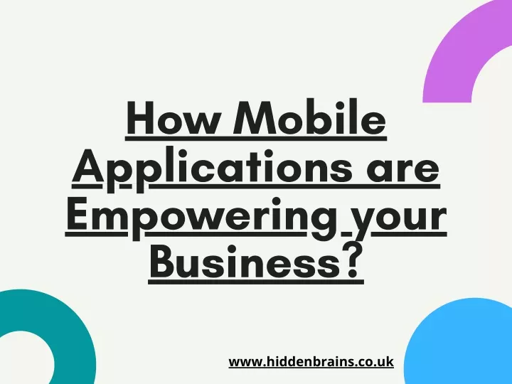 how mobile applications are empowering your