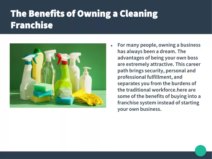 the benefits of owning a cleaning franchise