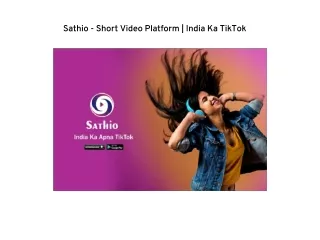 Sathio - Short Video Platform | India Ka TikTok