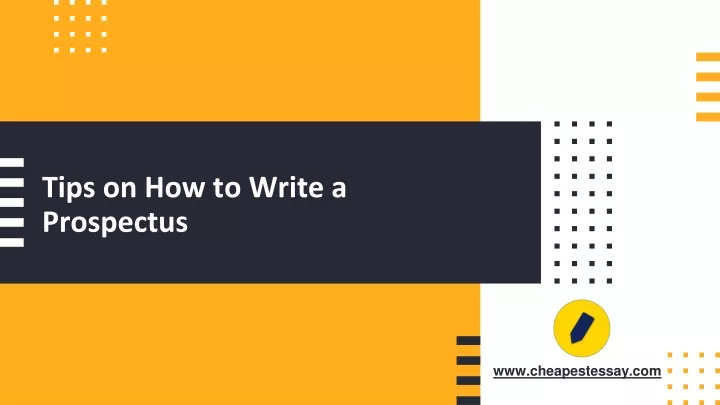 tips on how to write a prospectus