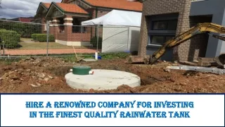 PPT: Hire A Renowned Company For Investing In The Finest Quality Rainwater Tank