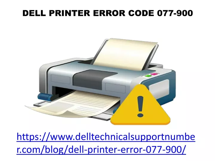 dell printer error code 077 900