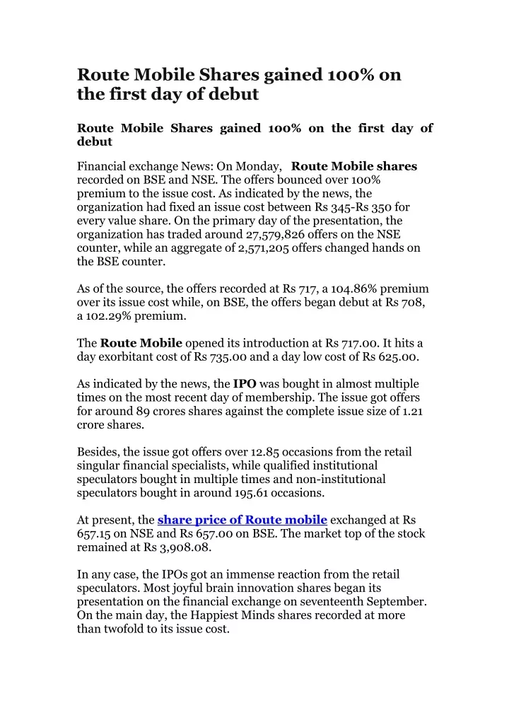 route mobile shares gained 100 on the first
