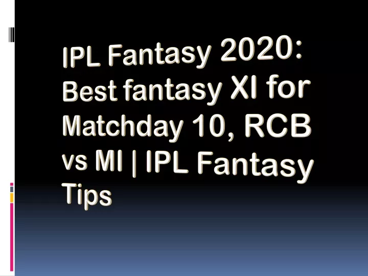 ipl fantasy 2020 best fantasy xi for matchday
