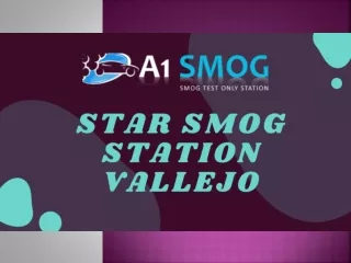 Star Smog Station Vallejo