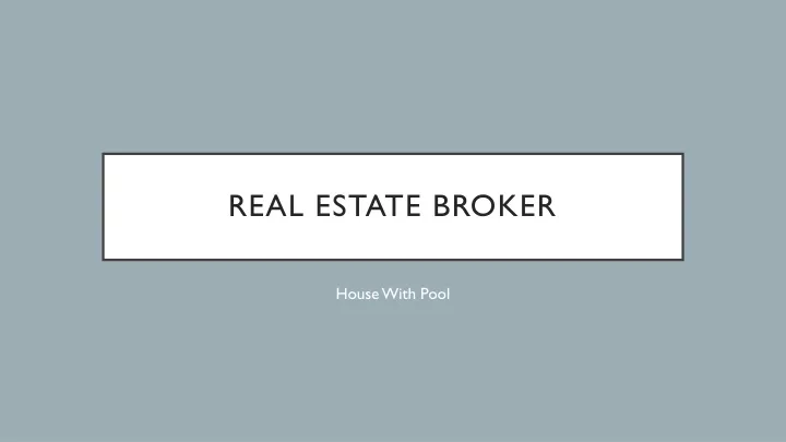 real estate broker