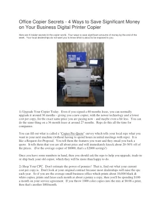 Office Copier Secrets - 4 Ways to Save Significant Money on Your Business Digital Printer Copier
