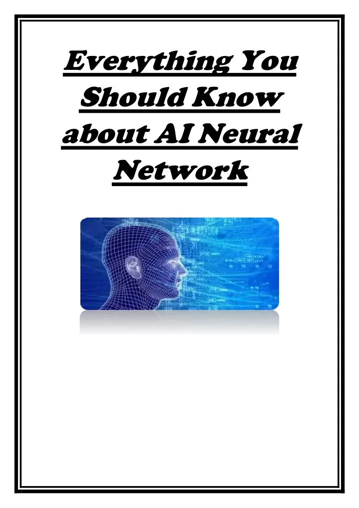 everything you should know about ai neural network