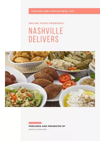 Food Delivery Service Brentwood Delivers Top Quality Foods!