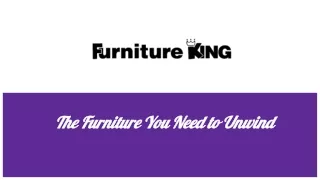 the furniture you need to unwind