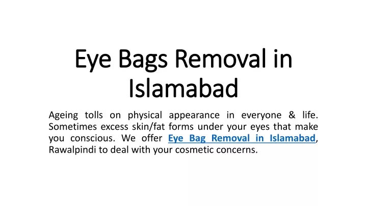 eye bags removal in islamabad