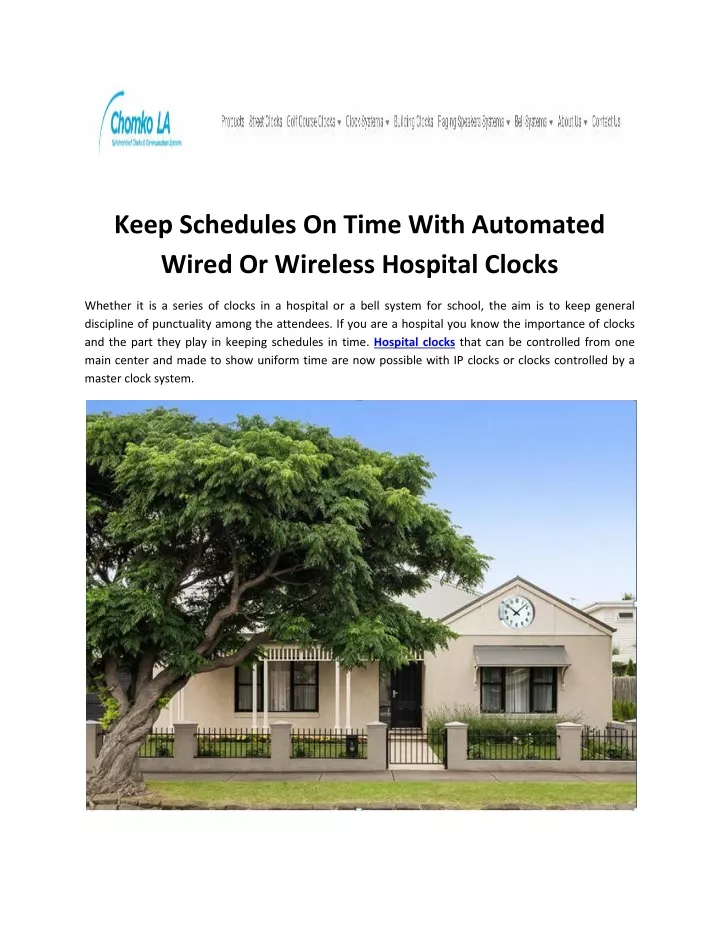 keep schedules on time with automated wired