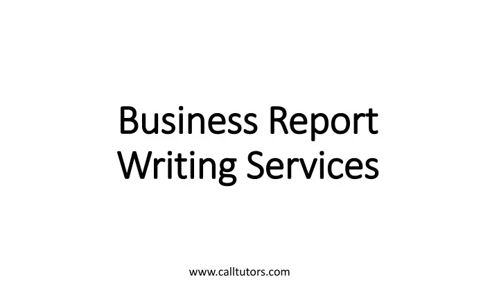 business report writing services