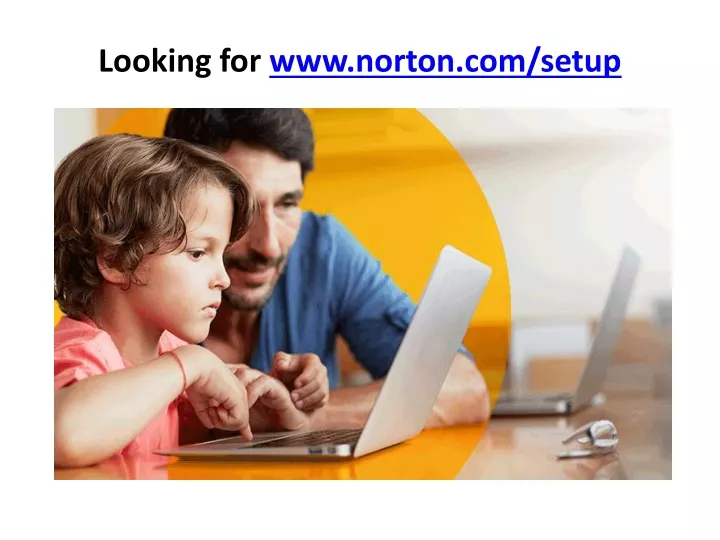 looking for www norton com setup