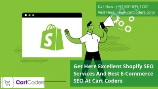 Get Here Excellent Shopify SEO Services And Best E-Commerce SEO At Cart Coders