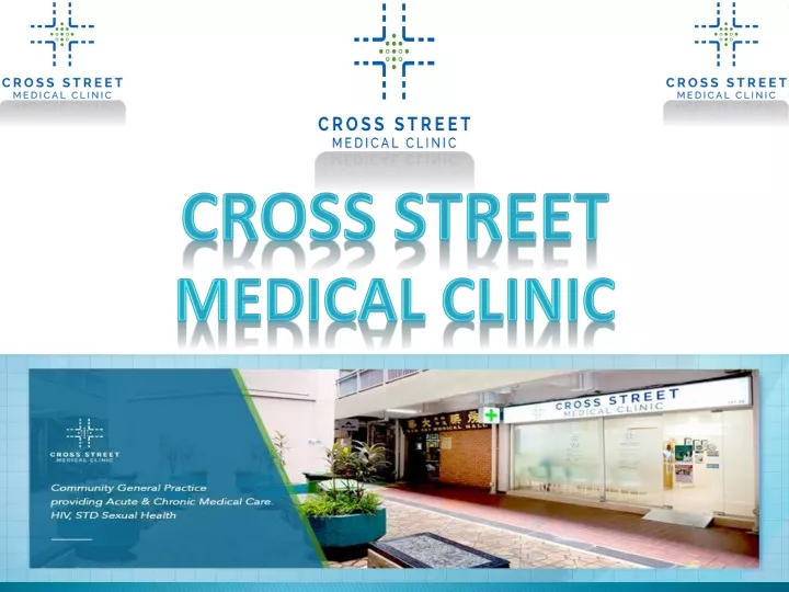 cross street medical clinic