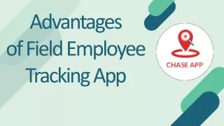 Field Employee Tracking - Chase App