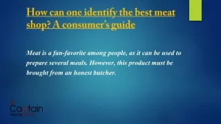how can one identify the best meat shop