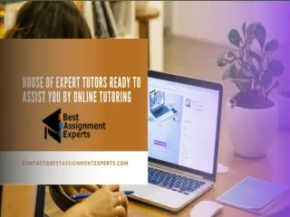 House Of Expert Tutors Ready to assist you by Online Tutoring