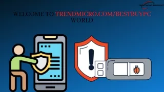 Welcome to trendmicro.com/bestbuypc World