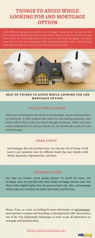 Things to Avoid While Looking for 2nd Mortgage Option