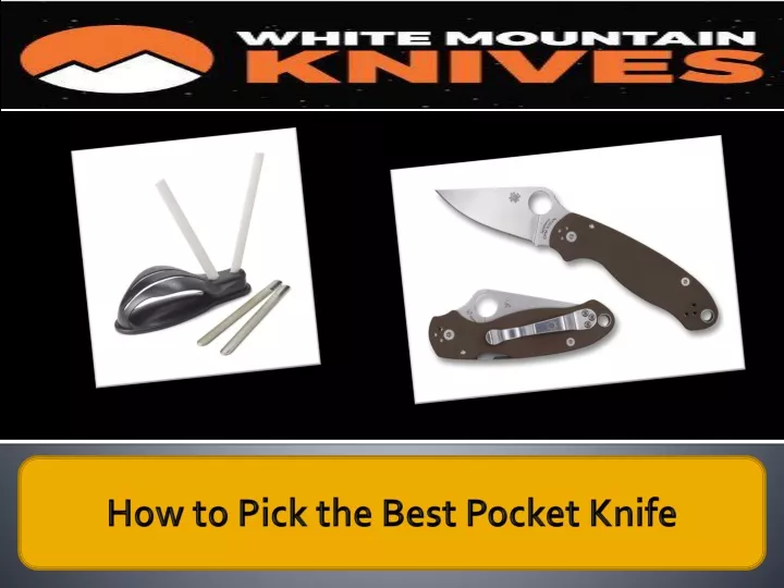 how to pick the best pocket knife