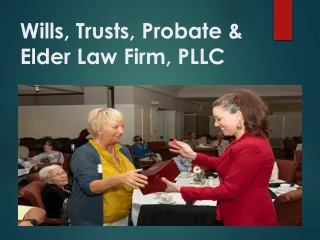 wills trusts probate elder law firm pllc
