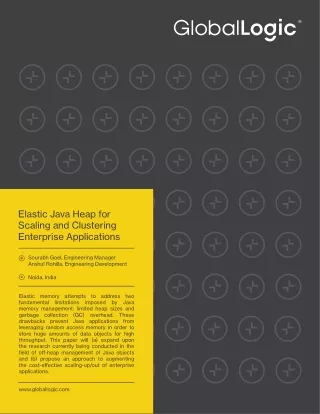Elastic Java Heap for Scaling and Clustering Enterprise Applications