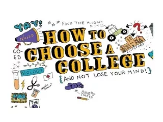 HOW DO I CHOOSE THE RIGHT COLLEGE