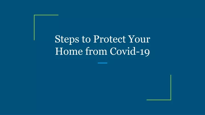 steps to protect your home from covid 19