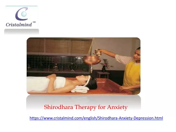 shirodhara therapy for anxiety
