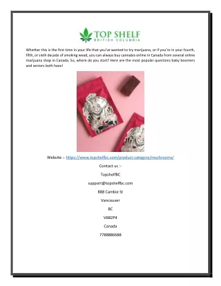 Buy Mail Order Magic Mushrooms Online | Top Shelf BC