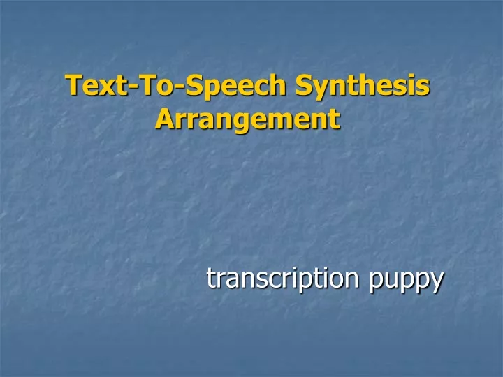 text to speech synthesis arrangement