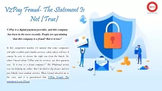 V2Pay Fraud- The Statement Is Not [True]