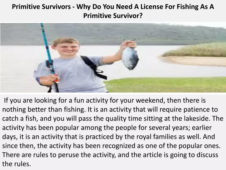 primitive survivors why do you need a license for fishing as a primitive survivor