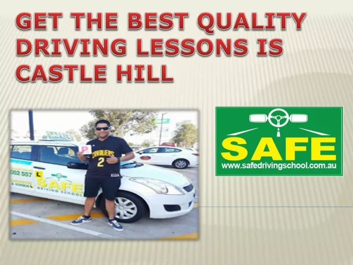 get the best quality driving lessons is castle
