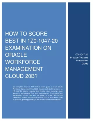 how to score best in 1z0 1047 20 examination