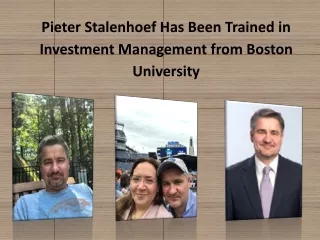 pieter stalenhoef has been trained in investment