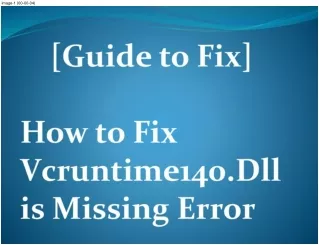 How to Fix Vcruntime140.dll is Missing Error