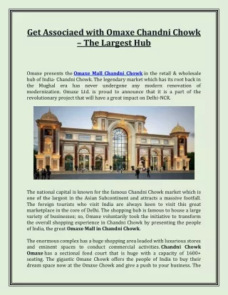 Get Associaed with Omaxe Chandni Chowk – The Largest Hub