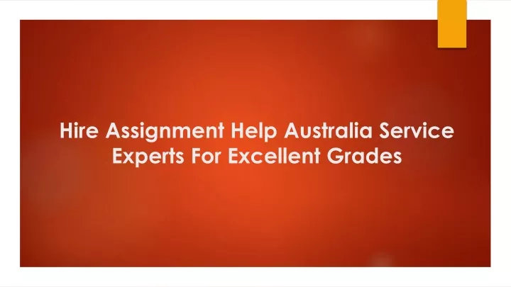 hire assignment help australia service experts for excellent grades