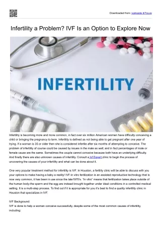 Infertility a Problem? IVF Is an Option to Explore Now