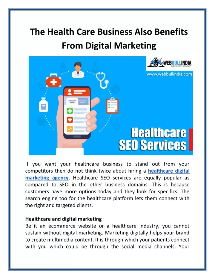 the health care business also benefits from