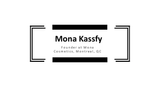 Mona Kassfy Canada - Highly Capable Professional