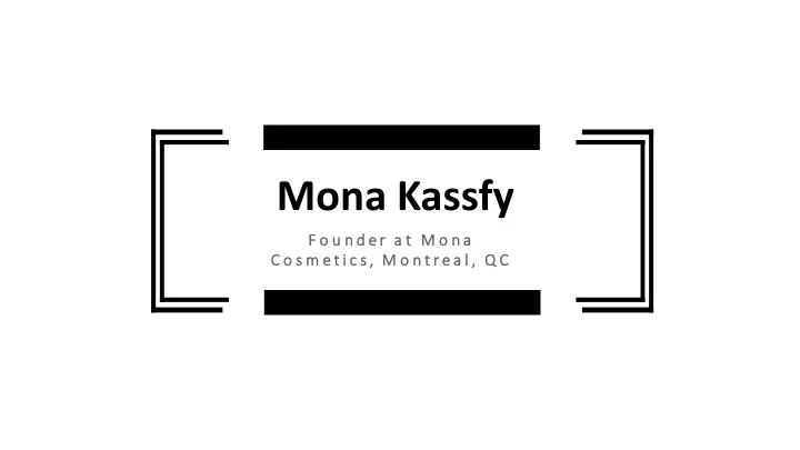 mona kassfy