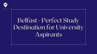 belfast perfect study destination for university