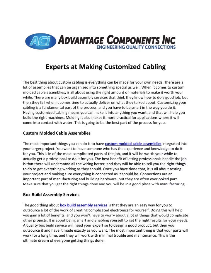 experts at making customized cabling the best