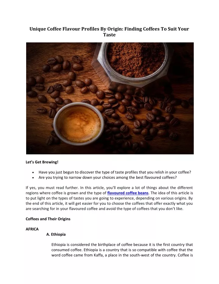 unique coffee flavour profiles by origin finding