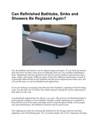 Can Refinished Bathtubs, Sinks and Showers Be Reglazed Again?