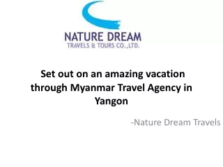 Myanmar Travel Agency In Yangon